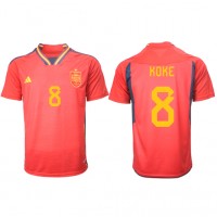 Camisa de time de futebol Espanha Koke #8 Replicas 1º Equipamento Mundo 2022 Manga Curta